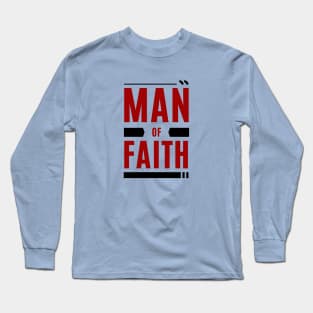 Man of Faith | Christian Long Sleeve T-Shirt